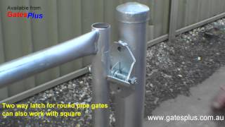 Gate Latch 2 way for round pipe and square [upl. by Suoicserp]