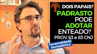 Parentalidade Socioafetiva  Provimento 63 e 83 CNJ na prática [upl. by Nospmas331]