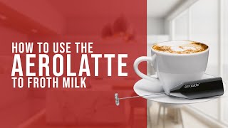 How To Use the AeroLatte To Froth Milk [upl. by Pasahow]