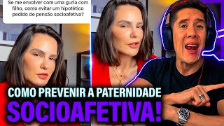 Como Se Prevenir Da Paternidade Socioafetiva E Pensão Socioafetiva [upl. by Asalocin]