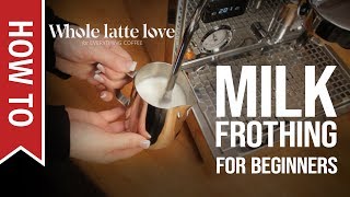 How To Milk Frothing for Beginners 5 Tips [upl. by Bengt]